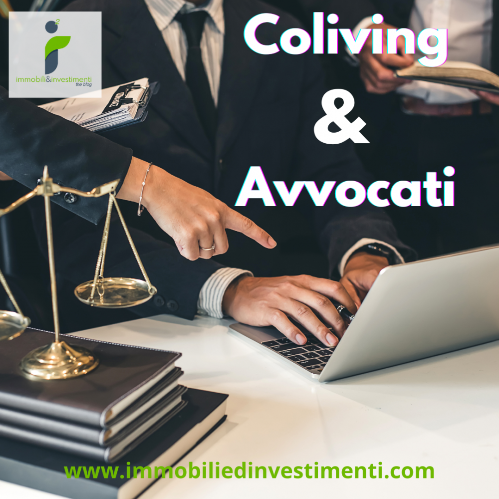 Co-living con avvocati al seguito