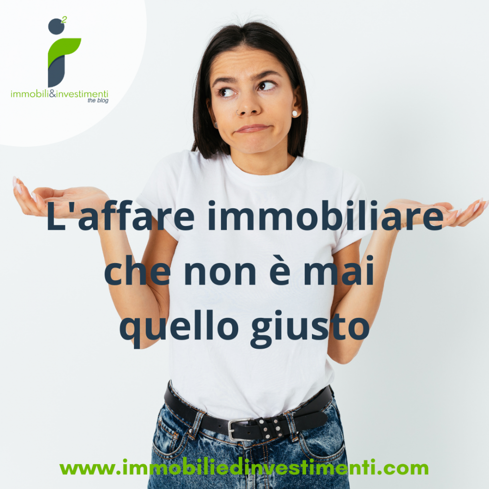 L'affare immobiliare che non va mai bene