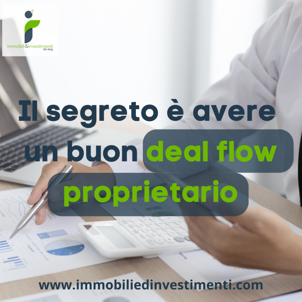 Deal flow proprietario: concetto che è bene chiarire prima di farsi male con gli investimenti alternativi