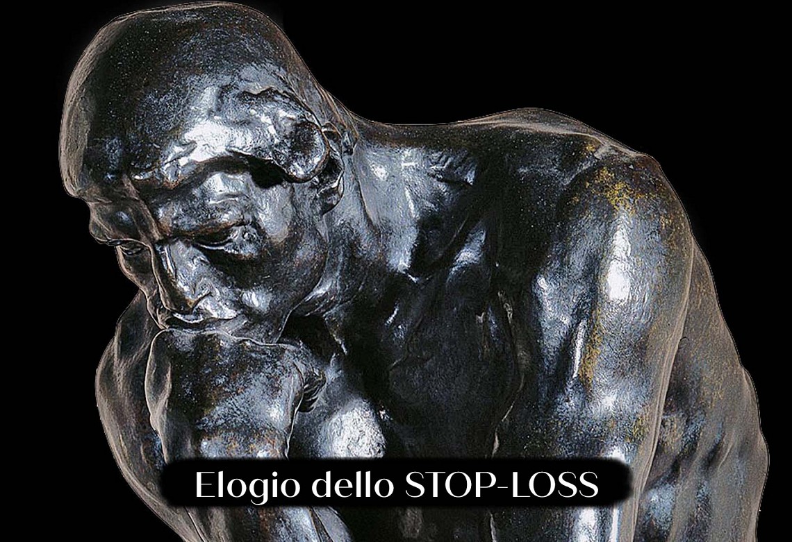 Elogio dello STOP-LOSS