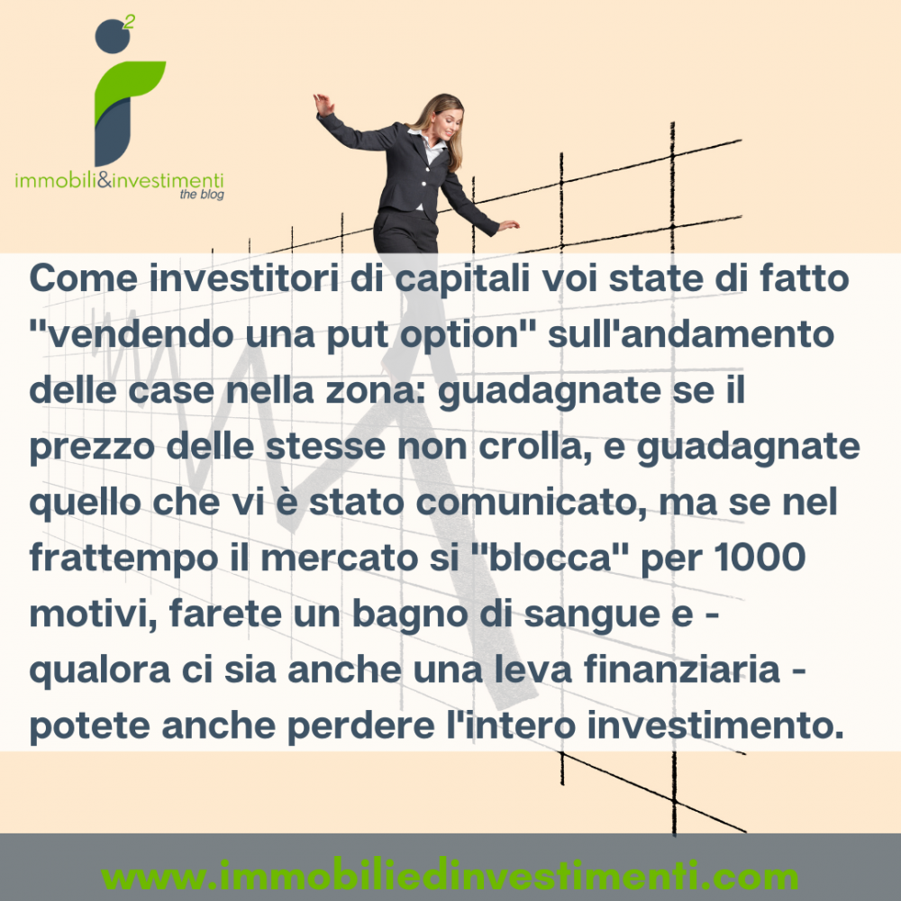 Ineludibile rischio insito in tutte le operazioni immobiliari