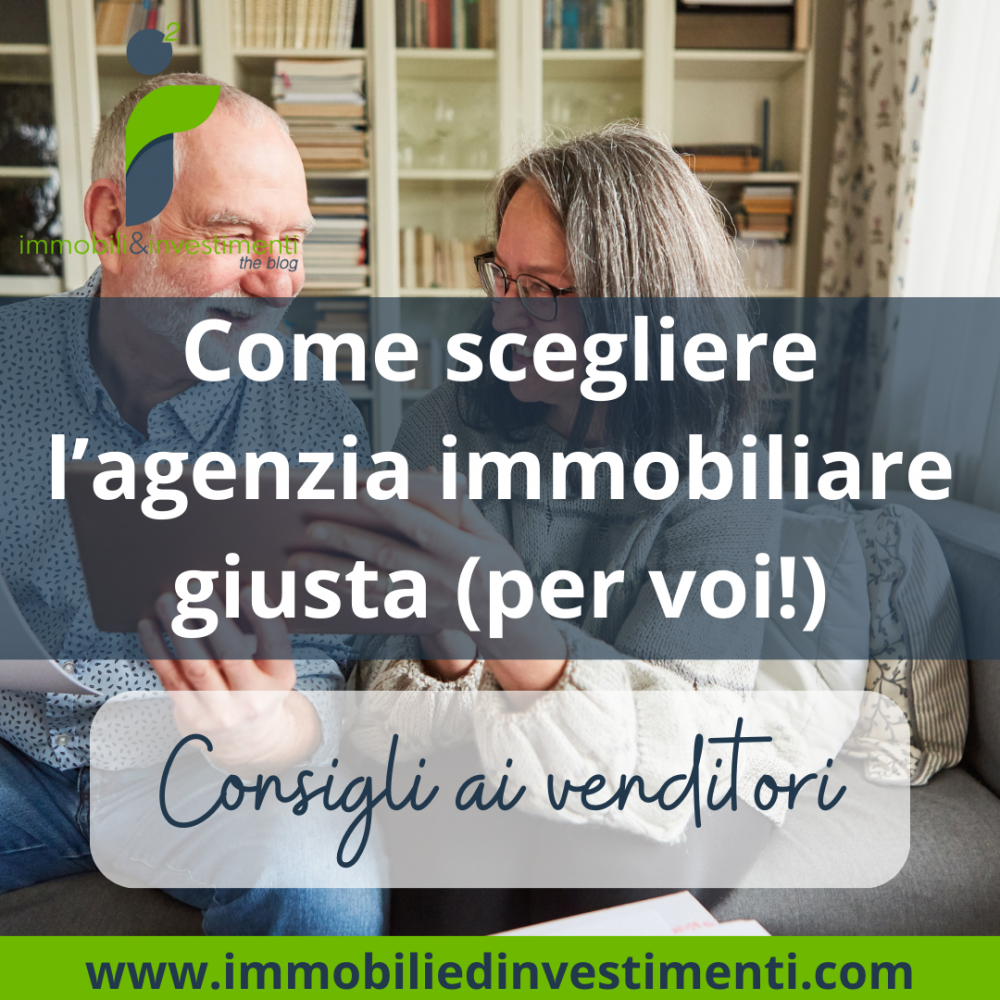 Come Scegliere l'Agenzia Immobiliare Giusta a Milano: Consigli per i Venditori