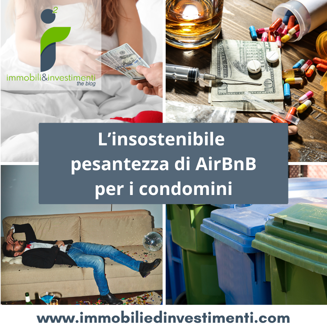 L'insostenibile pesantezza di AirBnB all'interno di stabili condominiali