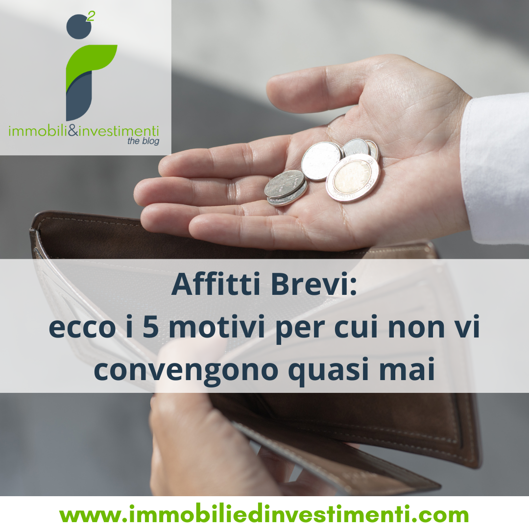 5 motivi per cui gli affitti brevi sono (quasi) sempre la scelta sbagliata per te proprietario