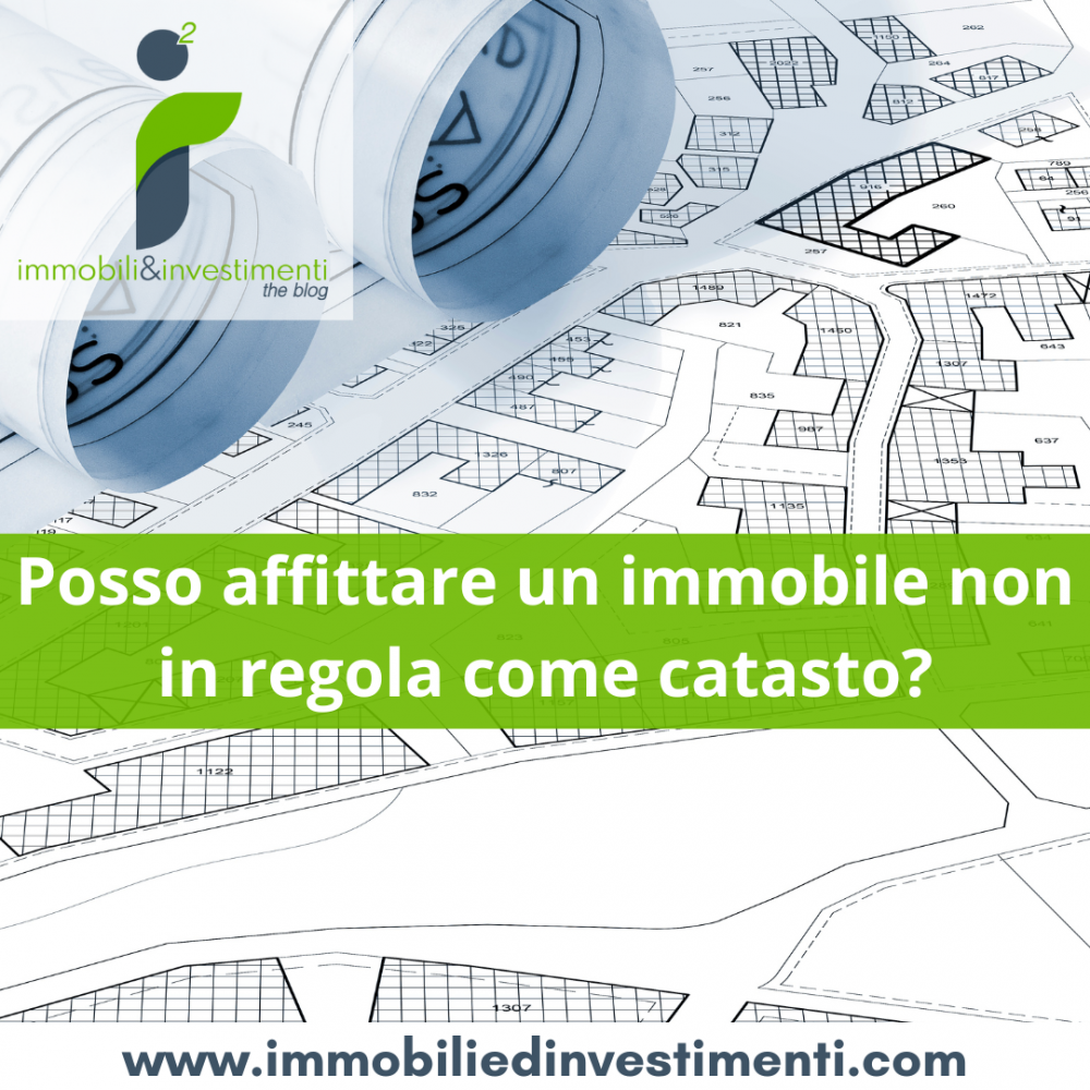 Posso affittare un appartamento con la planimetria catastale difforme?