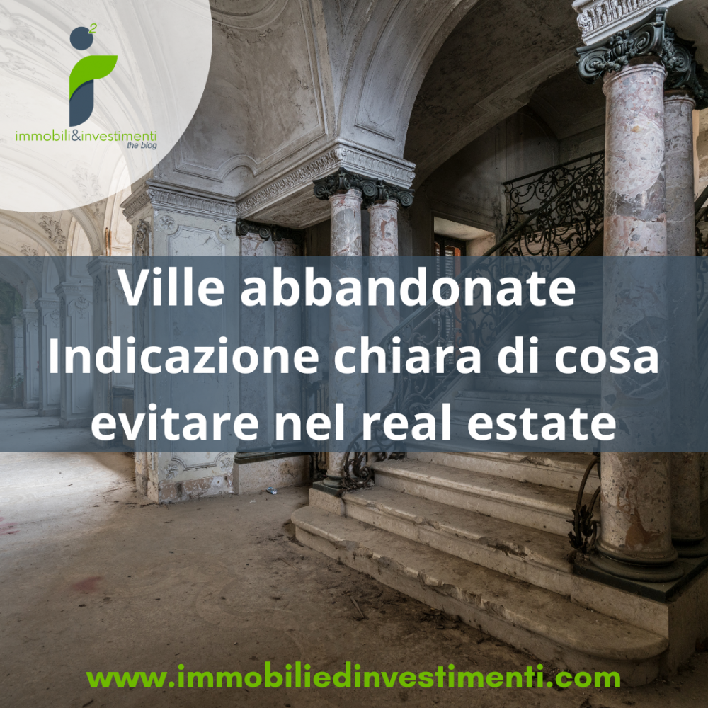 Immobili abbandonati in Italia, molti più di quello che viene comunicato