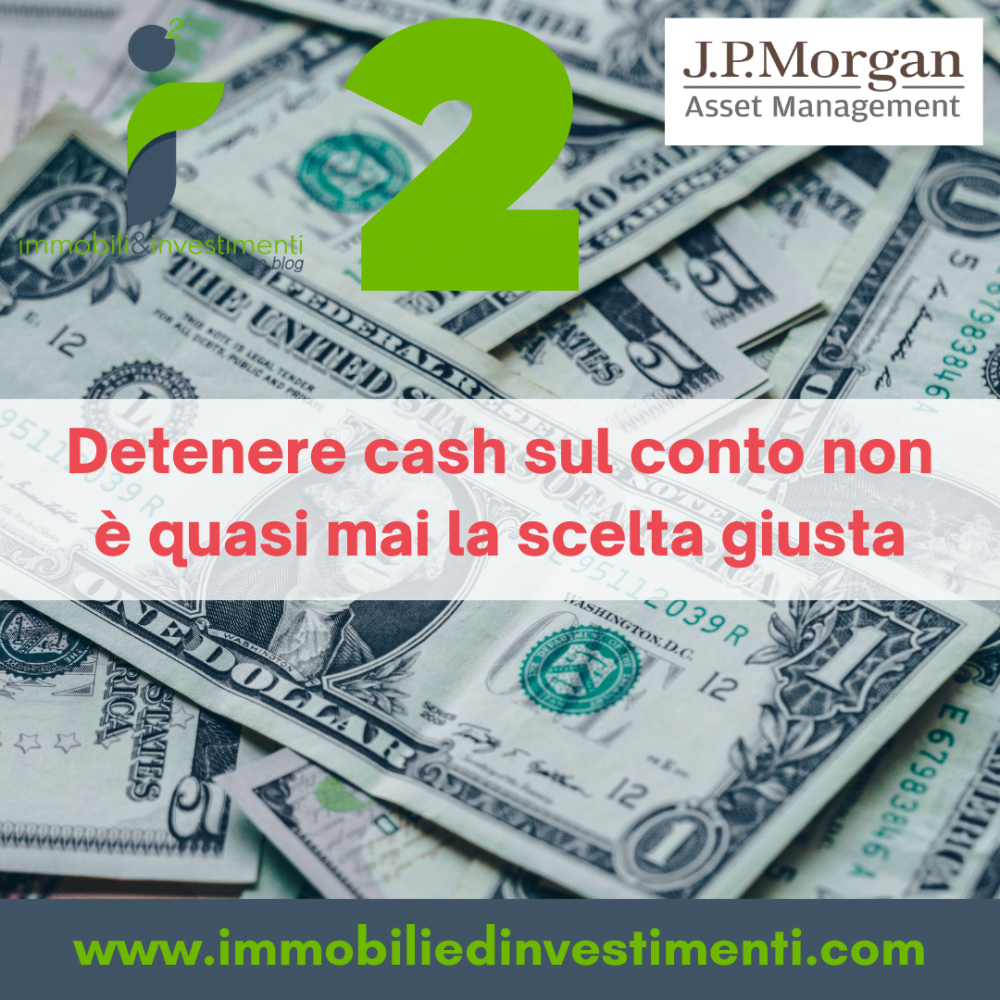 7 Principi di JP Morgan sugli investimenti da tenere sempre presenti